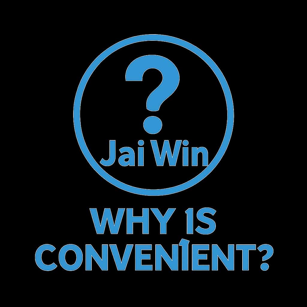 A badge symbolizing the convenience of Jai Win.